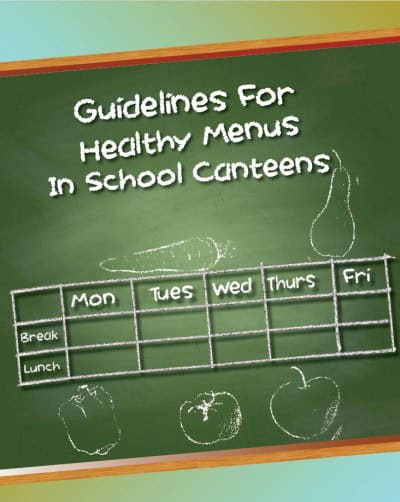 School Canteen Guidelines for Healthy Meals