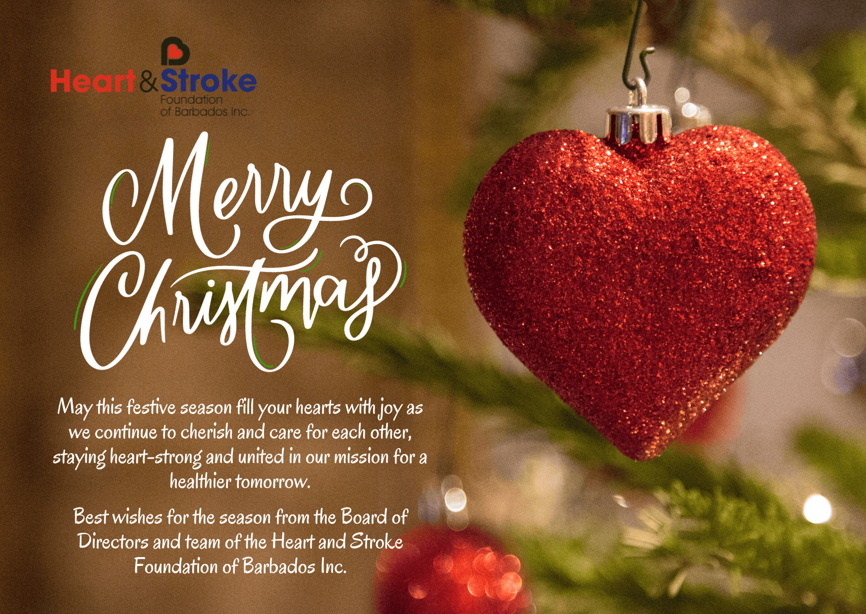 Season's Greetings from the Heart & Stroke Foundation of Barbados Inc.